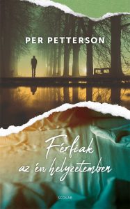 Per Petterson: Férfiak az én helyzetemben